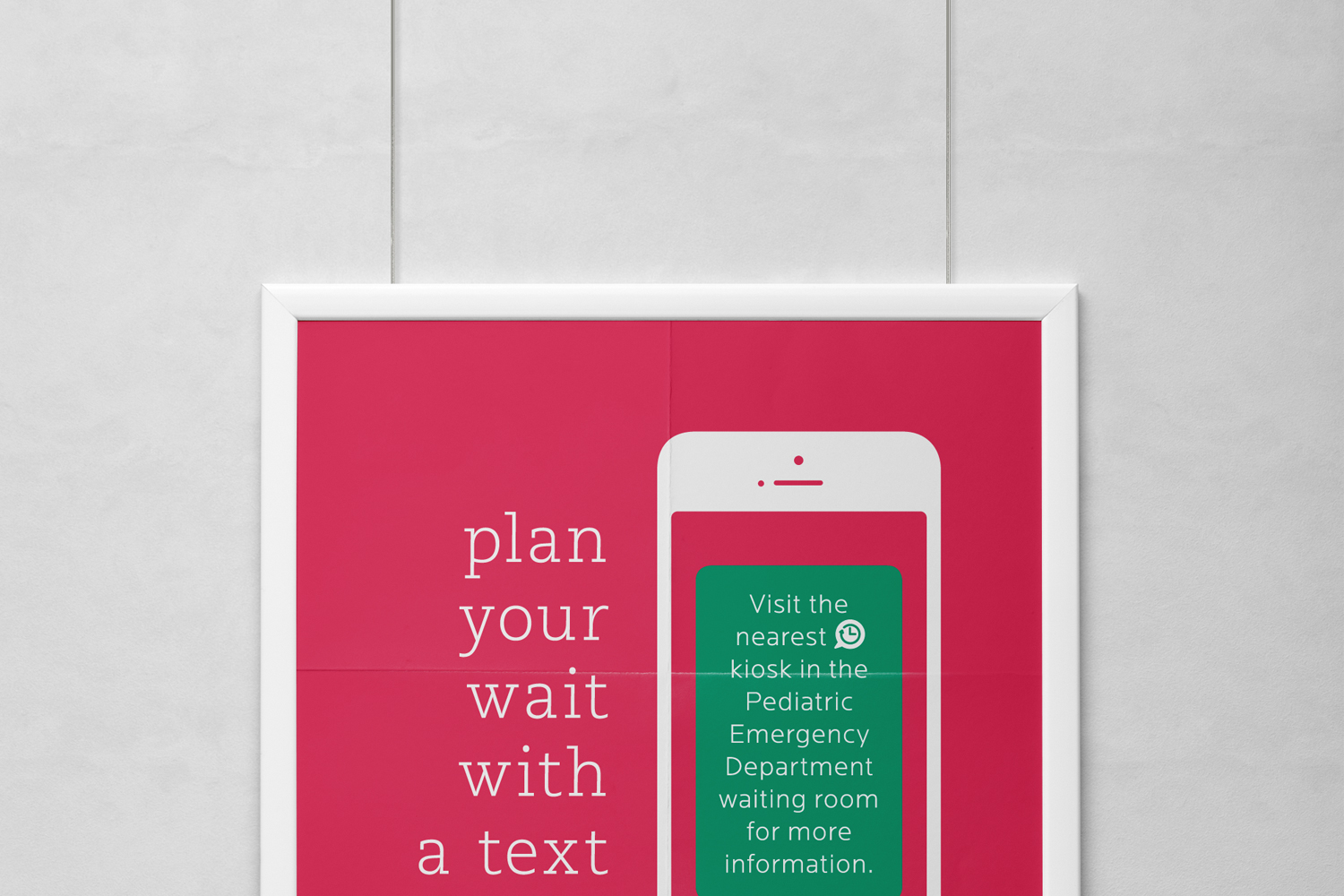 poster design for wait kiosk project, plan your wait with a text update, french and english, hanging poster, the montreal's children's hospital logo, text message concept, print design